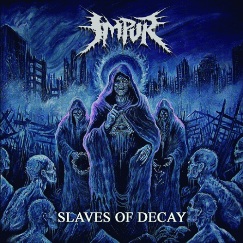 Slaves of Decay